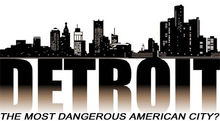 detroit-dangerous-city